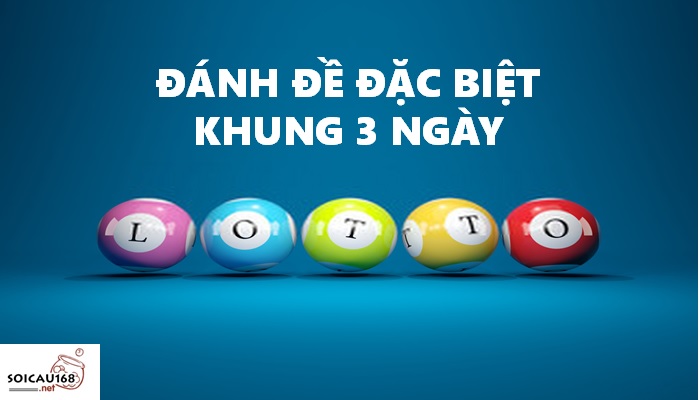Đặc biệt khung 3 ng&agrave;y